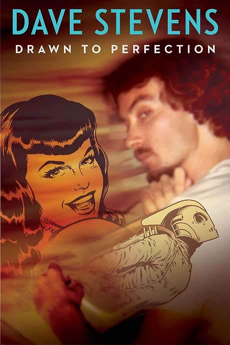 Dave Stevens: Drawn to Perfection